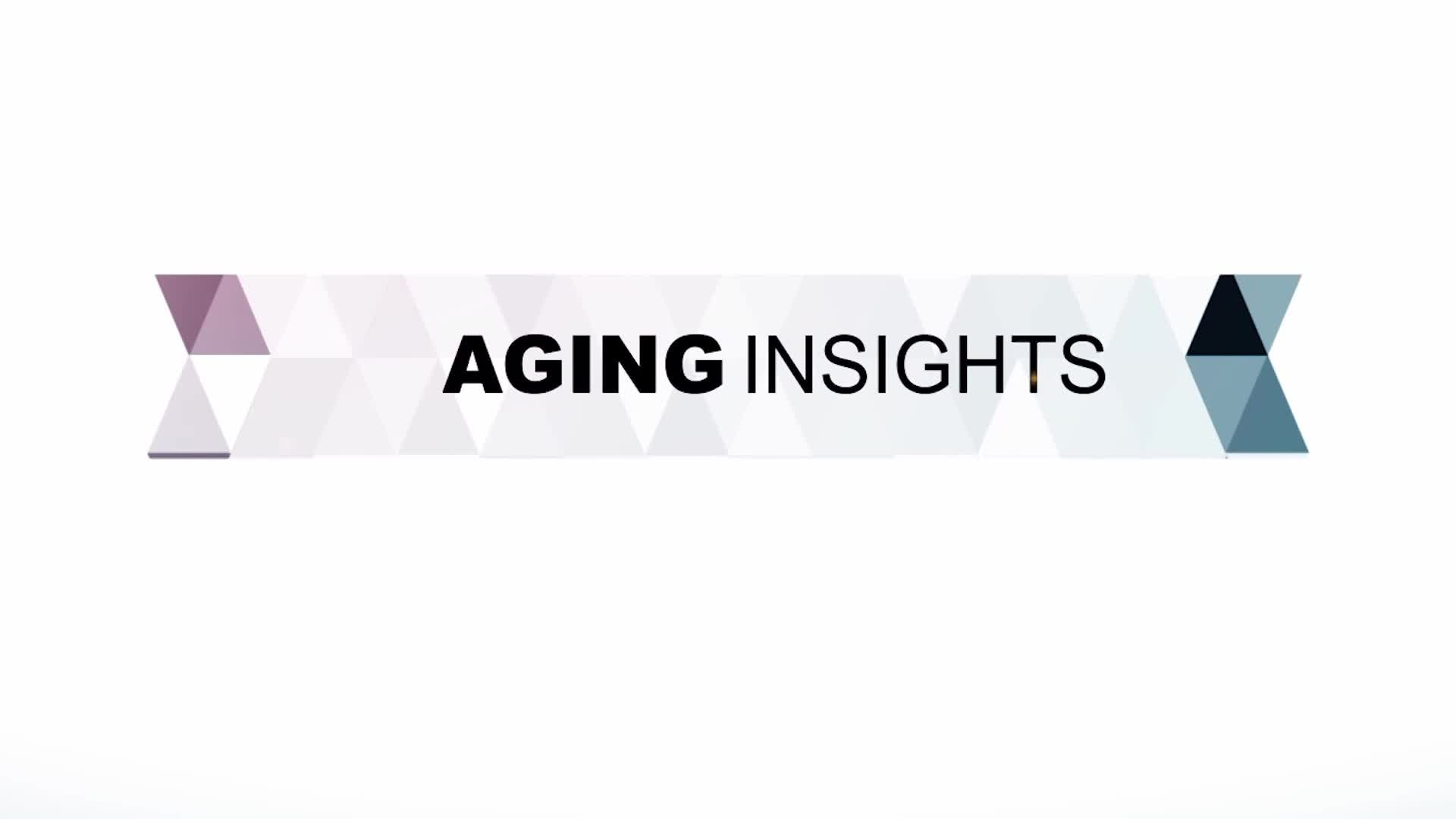 Aging Insights - Creating Great Places to Age