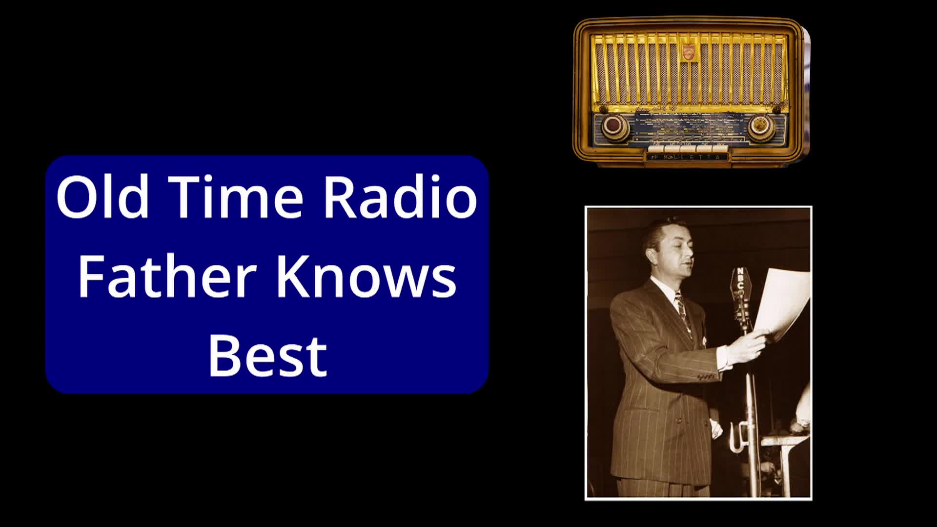 Old Time Radio - Father Knows Best - 'Trash Can Lids'